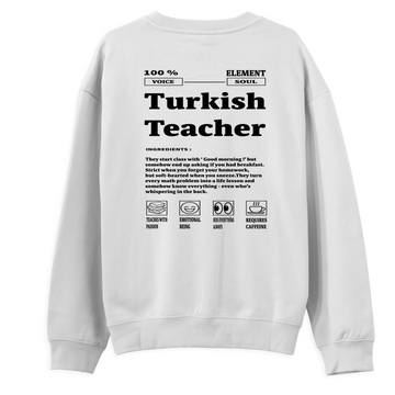 Turkish Teacher - Regular Sweatshirt