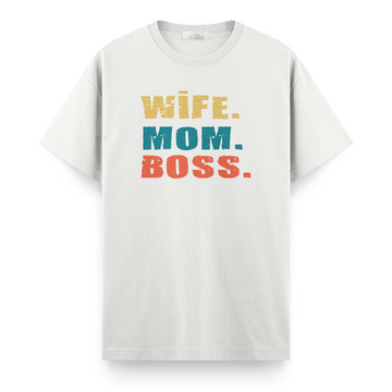 Wife,Mom,Boss - Regular T-shirt