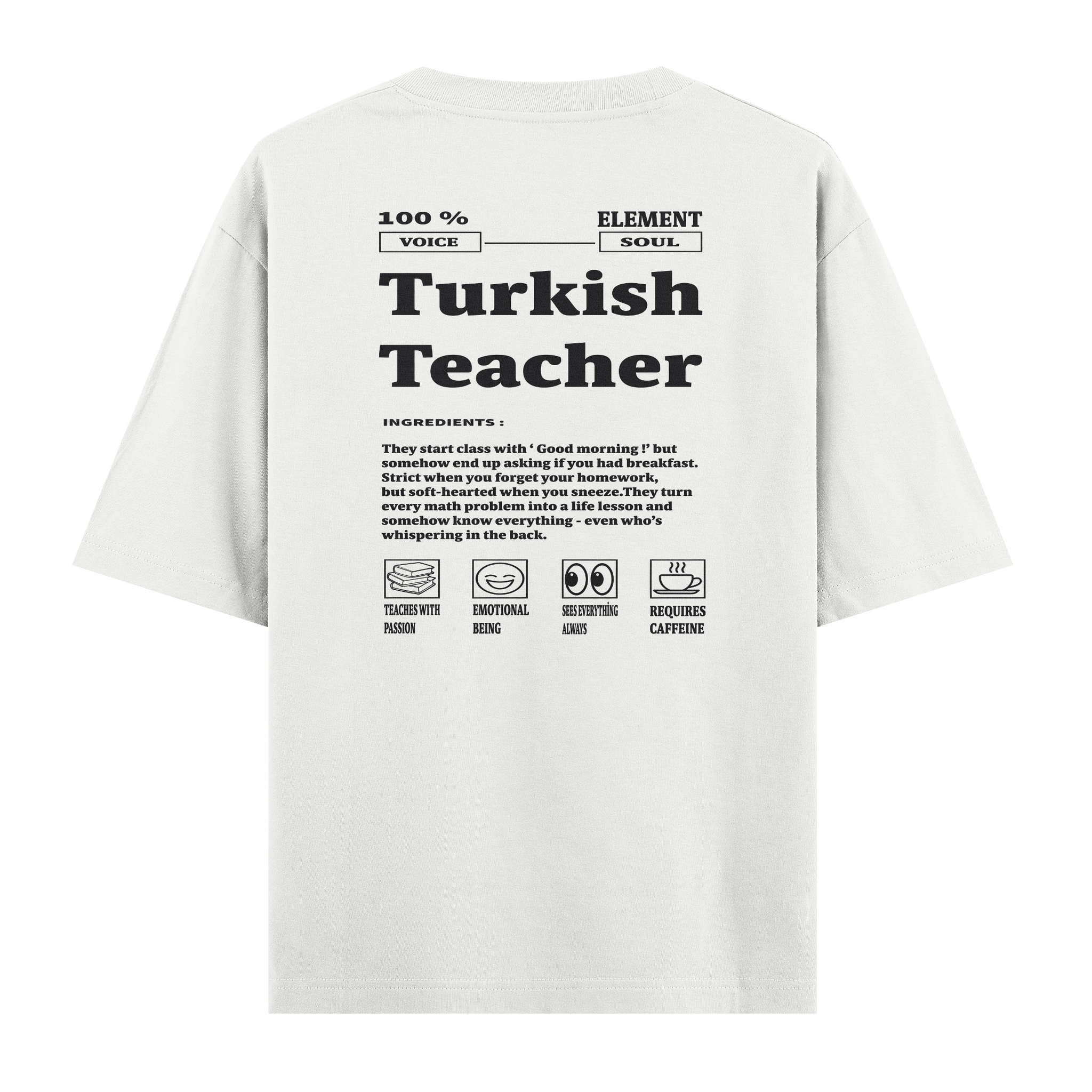 Turkish Teacher - Oversize T-shirt