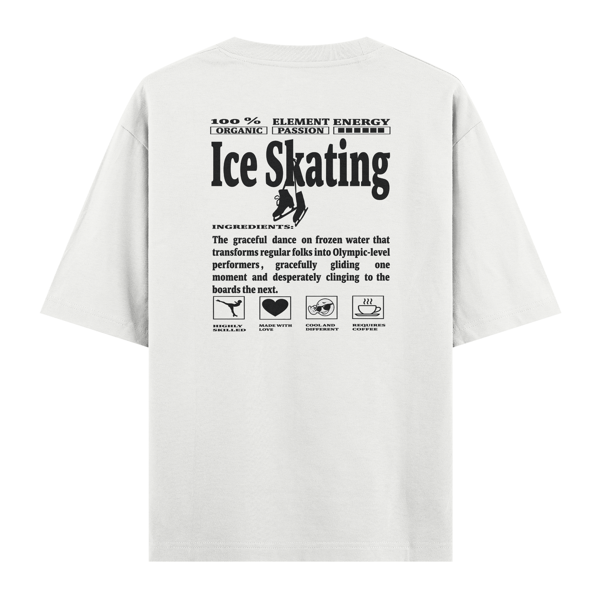 Ice Skating - Oversize T-shirt