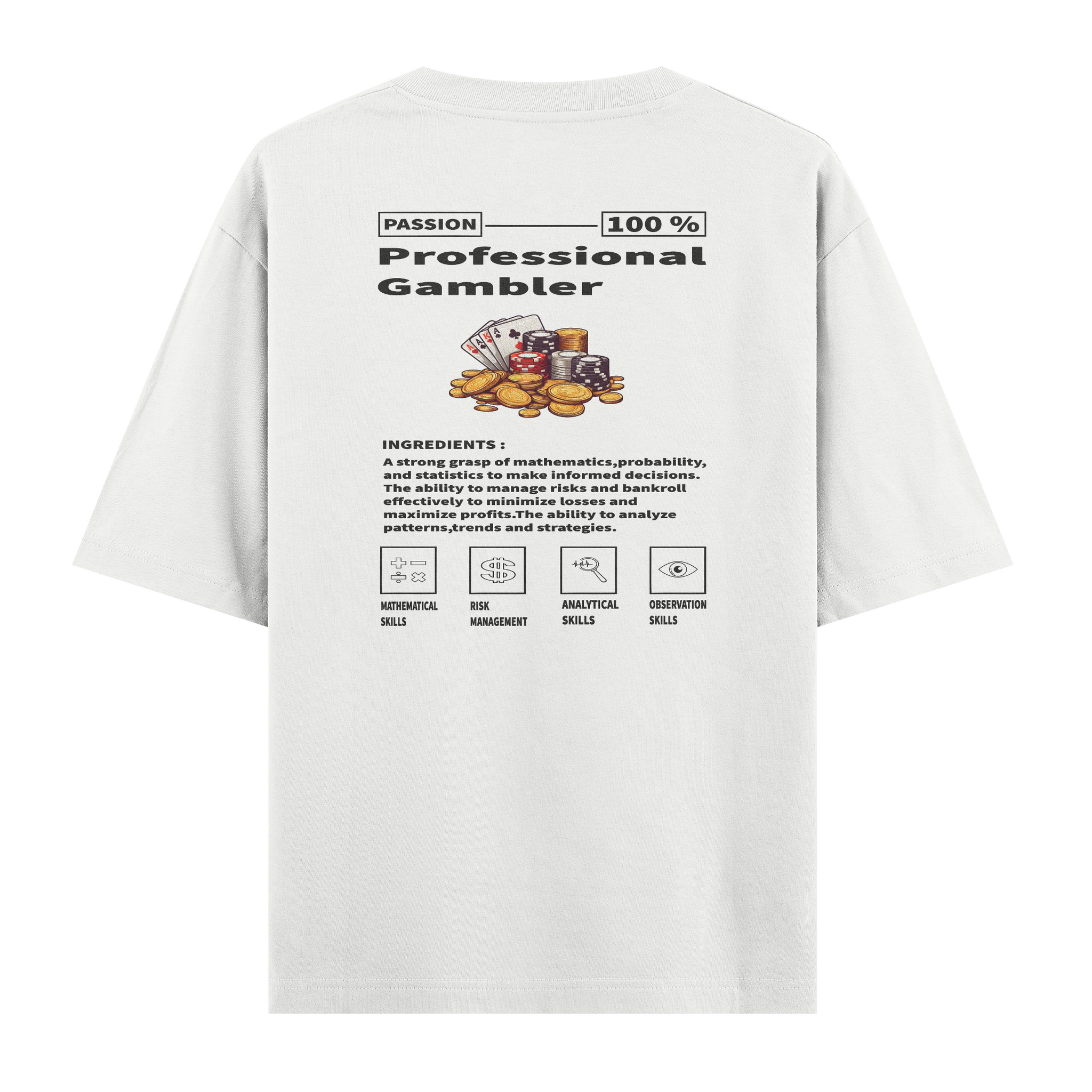 Profesyonel Kumarbaz - Oversize T-shirt