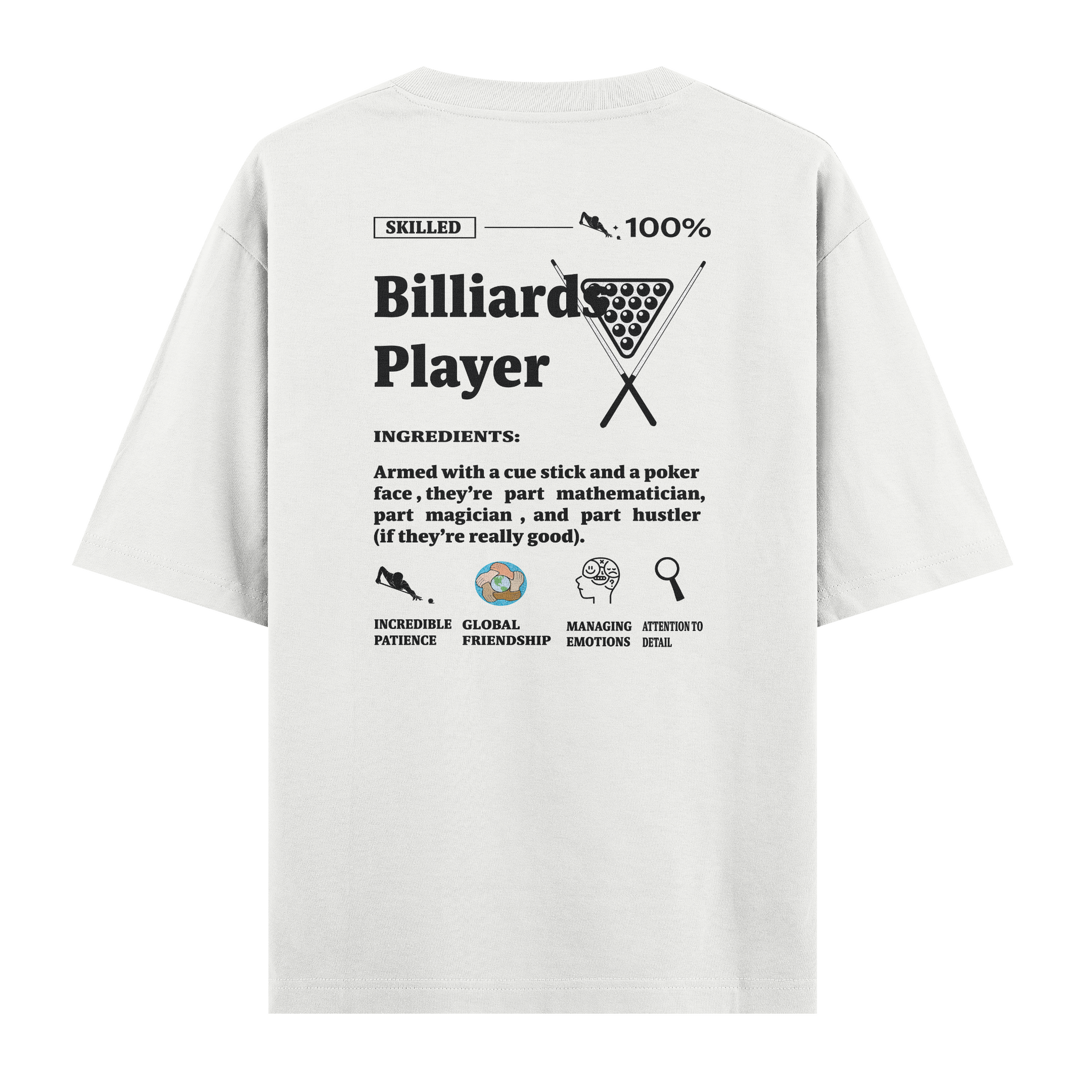 Billiards Player - Oversize T-shirt