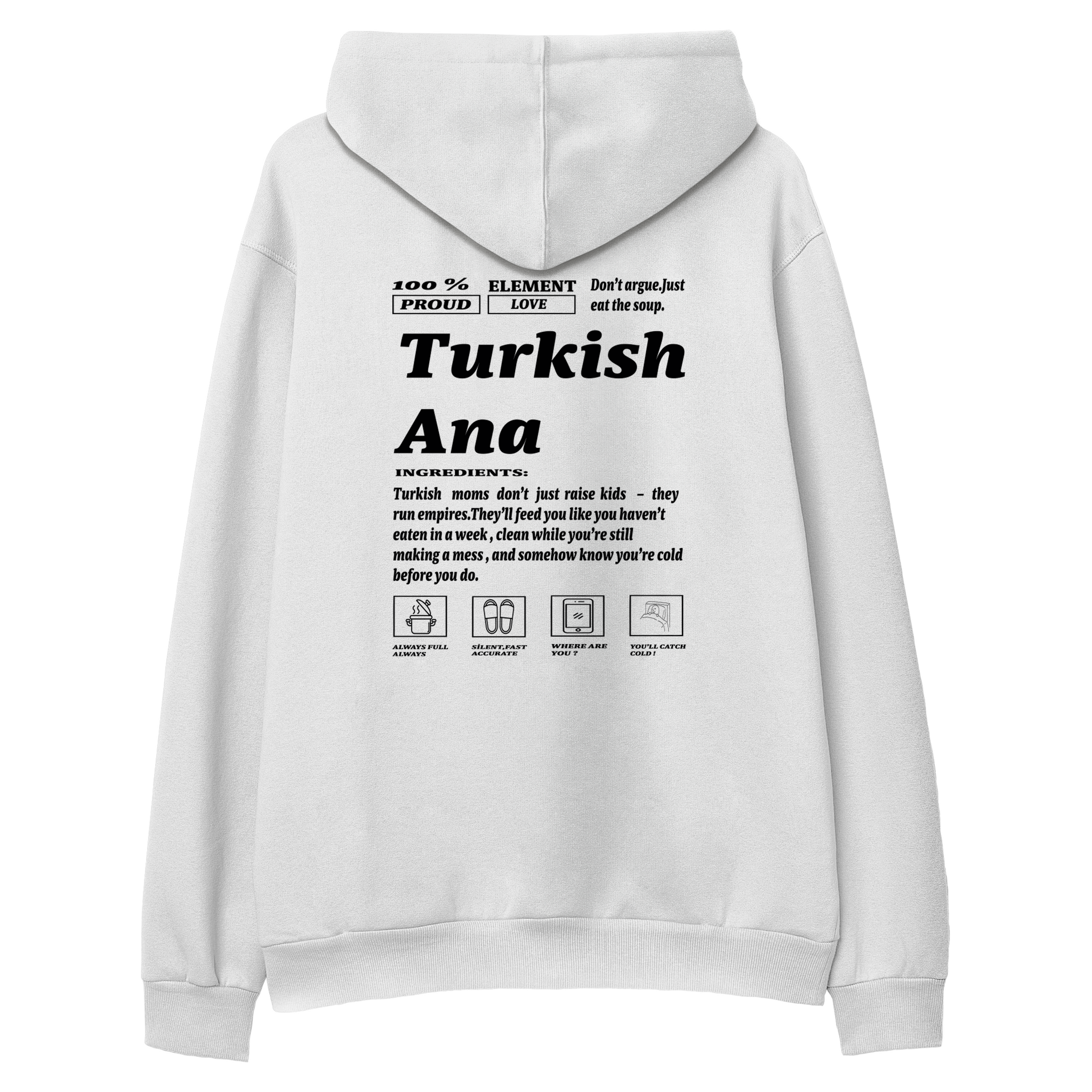 Turkish Ana - Regular Hoodie