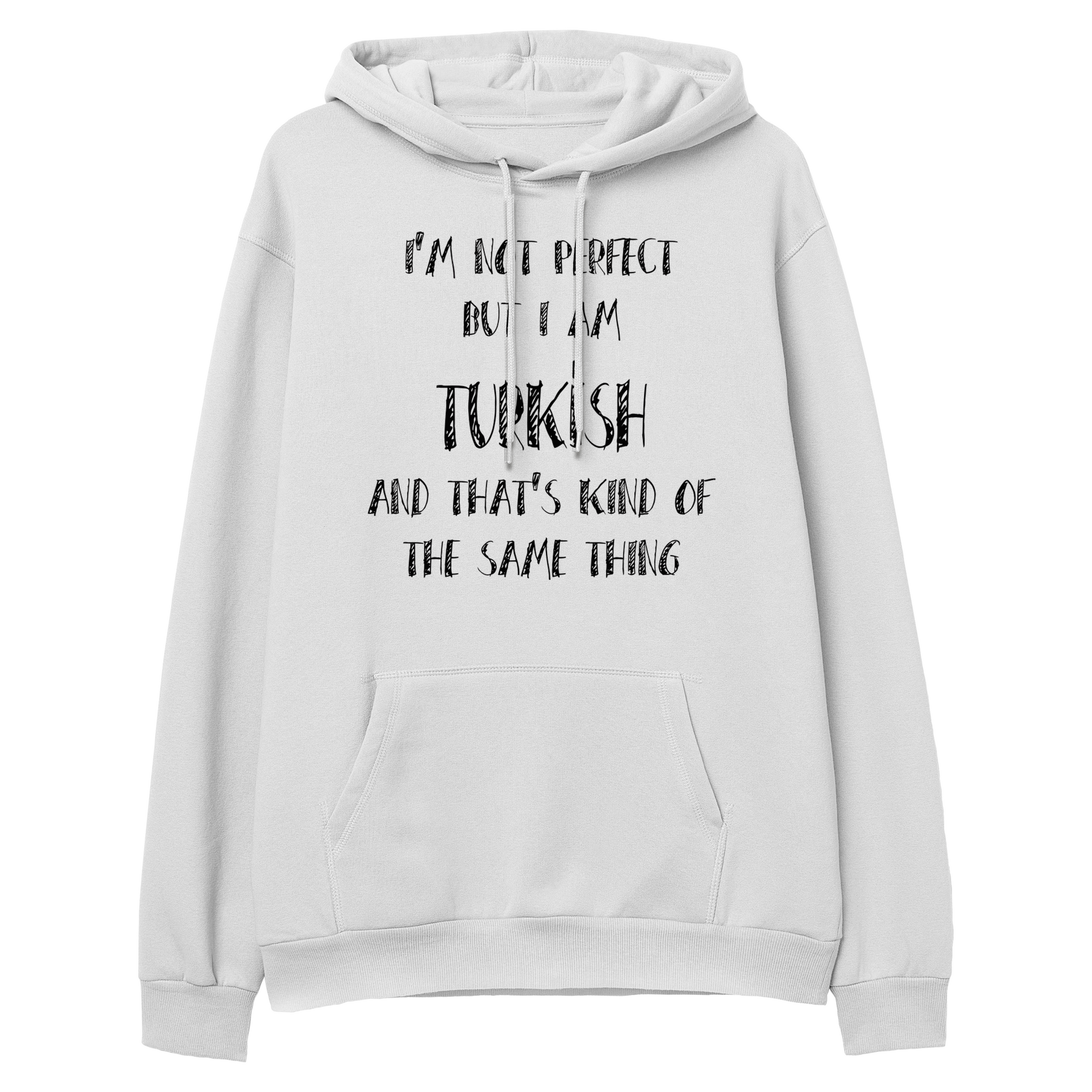 Turkish Perfection - Regular Hoodie