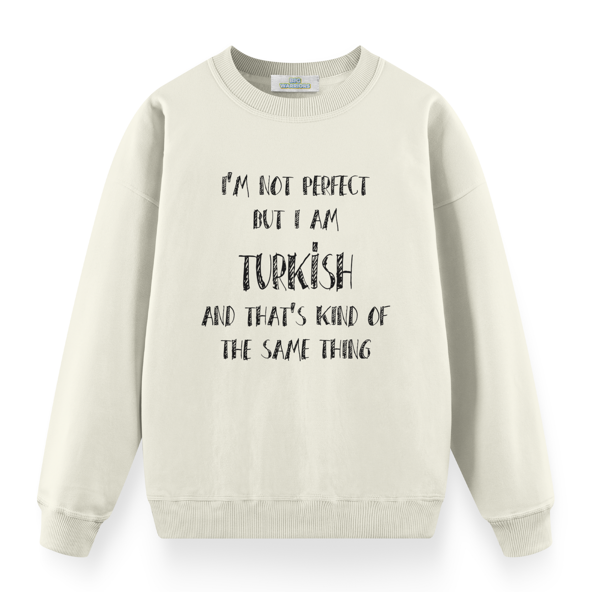 Turkish Perfection - Premium Oversize Sweatshirt