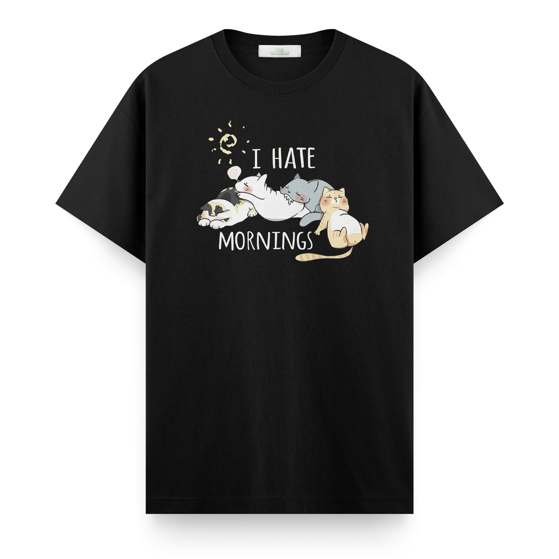 I Hate Mornings - Regular T-shirt